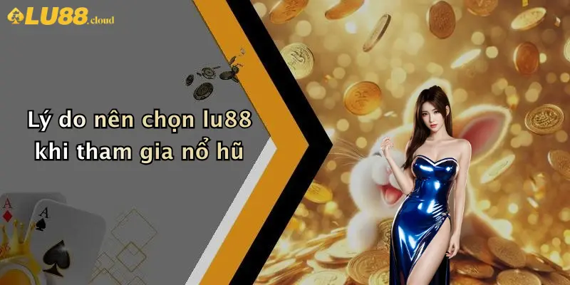 Nổ Hũ LU88